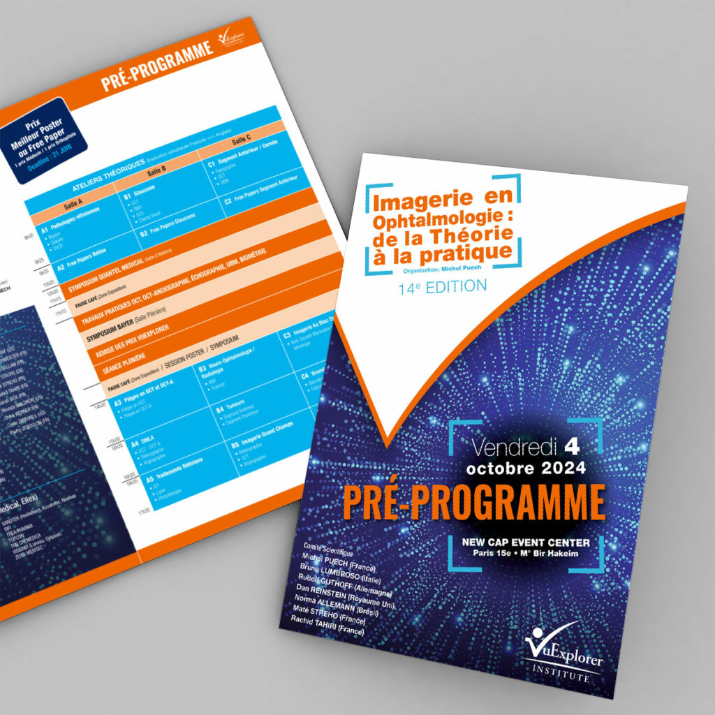 L’image présente des brochures pour un événement sur l’imagerie en ophtalmologie intitulé “de la Théorie à la pratique”, qui aura lieu le 4 octobre 2024 au NEW CAP EVENT CENTER à Paris. La brochure du dessus a un fond orange avec du texte blanc et bleu, indiquant le programme préliminaire de l’événement. Le titre “Imagerie en ophtalmologie : de la Théorie à la pratique” est mis en évidence, ainsi que la date de l’événement. Le bas de la brochure a un fond bleu foncé avec des étoiles, évoquant une galaxie. La brochure inférieure montre un agenda des sessions et des présentations. Les deux brochures portent le logo de Vu Explorer Institute.